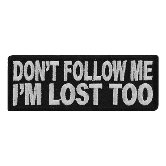 Don't Follow Me I'm Lost Too Airsoft Patch Softair Klett Aufnäher