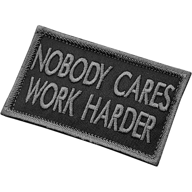 Nobody Cares Work Harder Velcro Patch Jocko Willink Podcast Klett Aufnäher